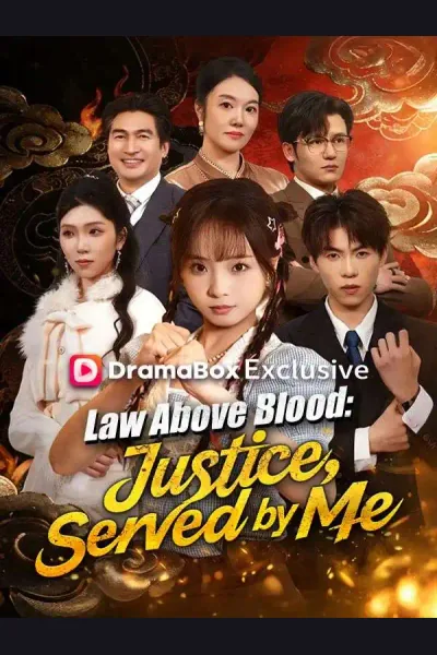 Law Above Blood: Justice, Served by Me poster