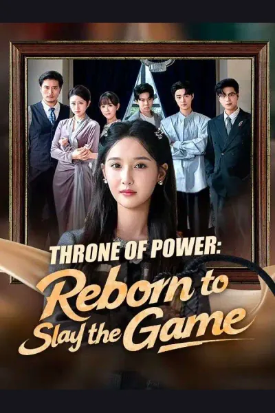 Póster de Throne of Power: Reborn to Slay the Game