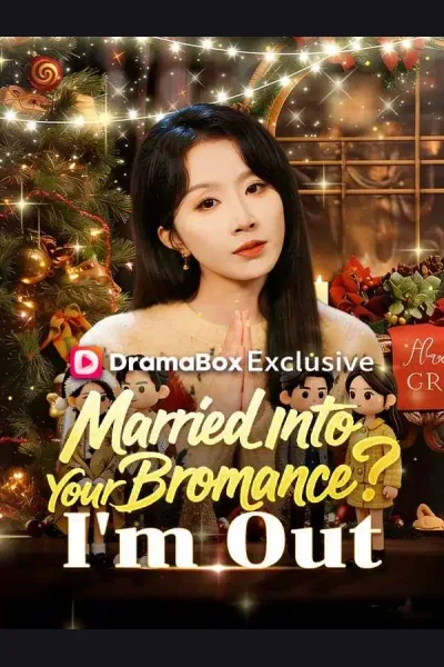 Póster de Married Into Your Bromance? I'm Out