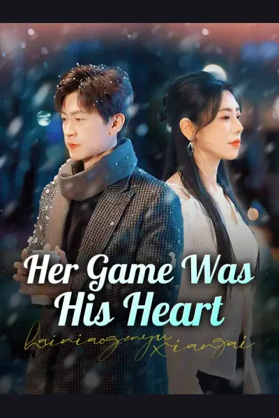 Póster de Her Game Was His Heart