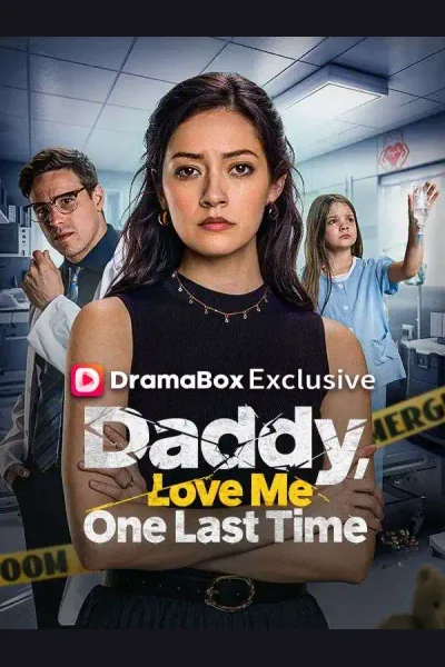 Póster de Daddy, Love Me One Last Time