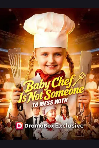 Pôster de Baby Chef Is Not Someone To Mess With