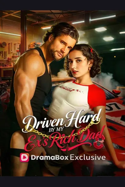 Póster de Driven Hard by My Ex's Rich Dad