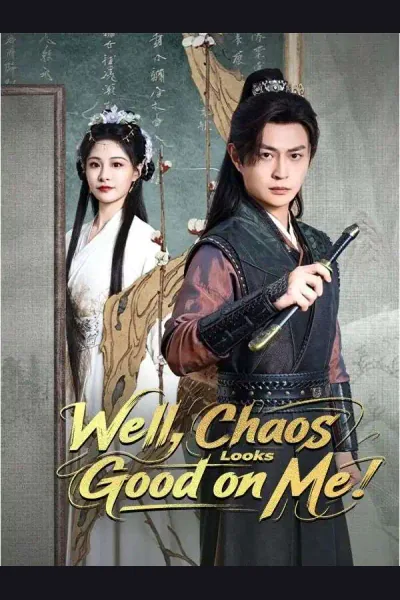 Póster de Well, Chaos Looks Good on Me (DUBBED)