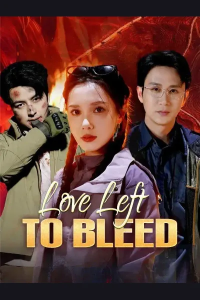 Love Left to Bleed poster
