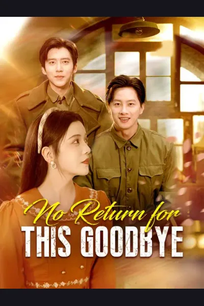 Póster de No Return for This Goodbye (DUBBED)