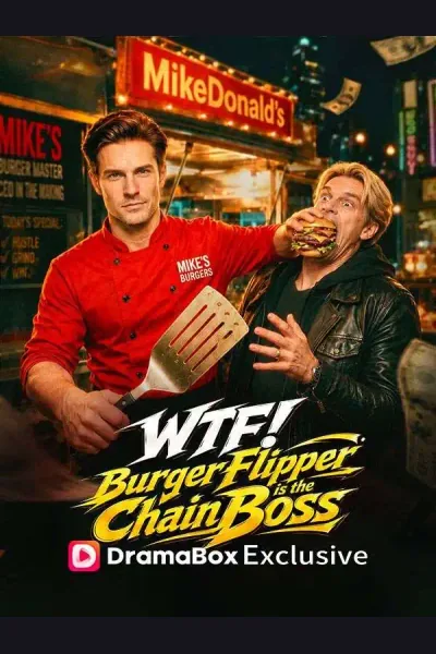Affiche de WTF! Burger Flipper is the Chain Boss