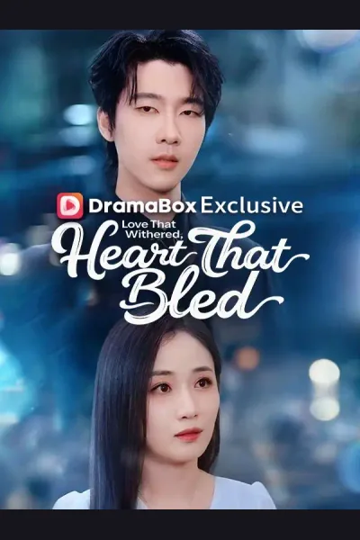 Póster de Love That Withered, Heart That Bled