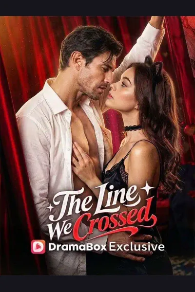 The Line We Crossed poster