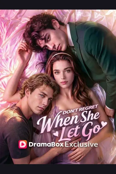 Póster de Don't Regret When She Let Go