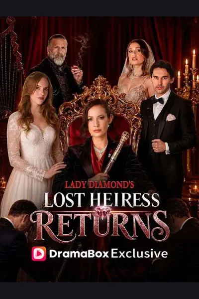 Lady Diamond's Lost Heiress Returns poster