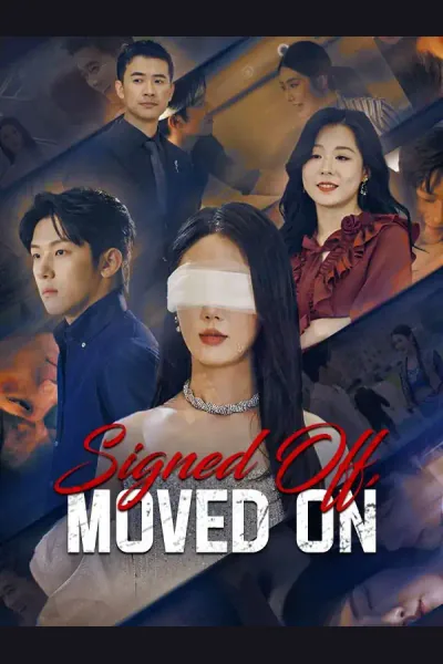 Póster de Signed Off, Moved On