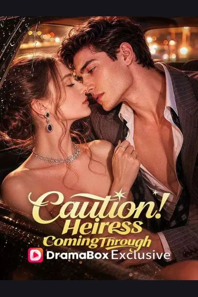 Pôster de Caution! Heiress Coming Through