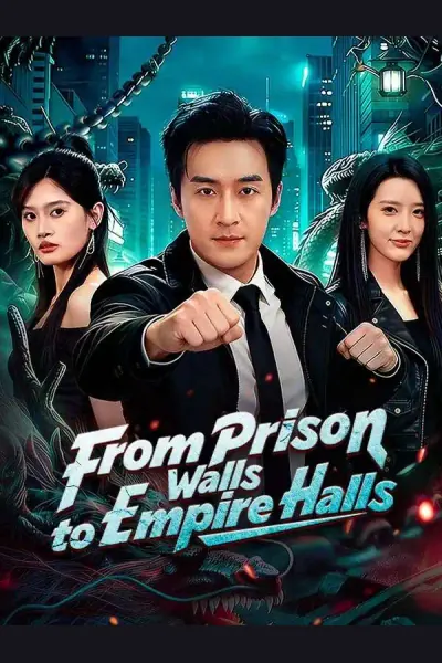 Póster de From Prison Walls to Empire Halls (DUBBED)