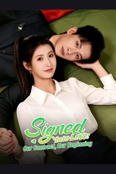 Pôster de Signed Into Love: Our Contract, Our Beginning