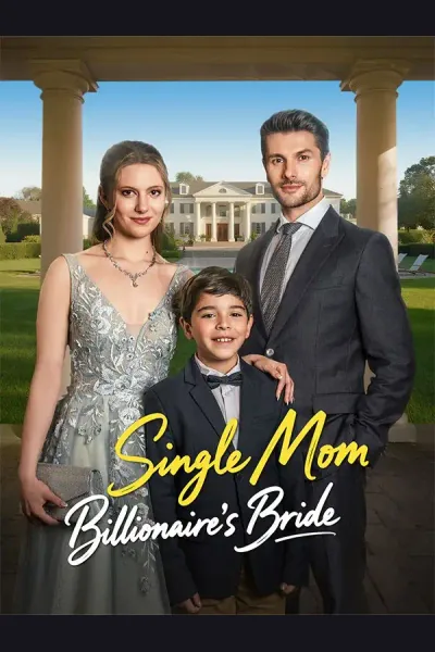 Póster de Single Mom, Billionaire's Bride