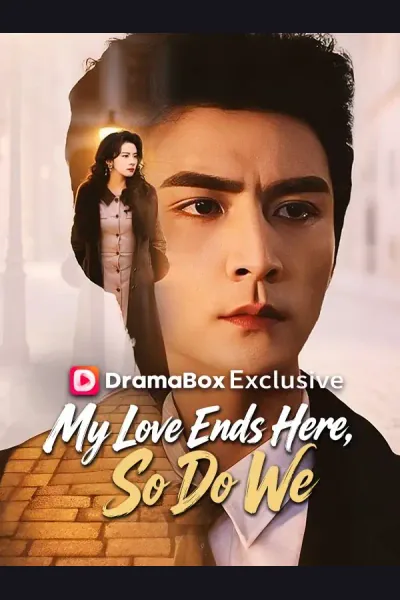 My Love Ends Here, So Do We poster