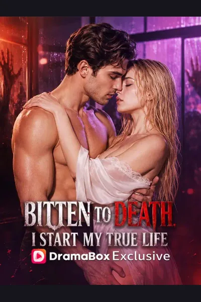 Póster de Bitten to Death, I Start My True Life