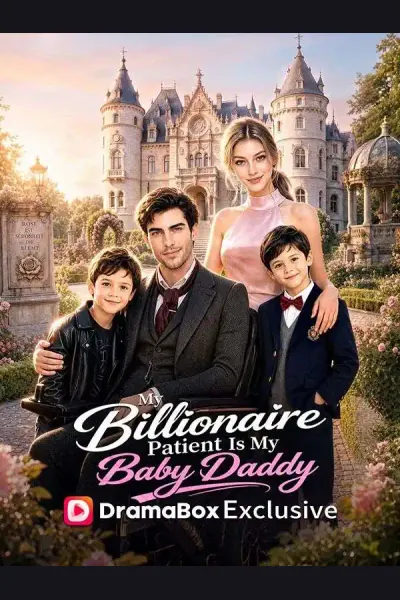 Affiche de My Billionaire Patient Is My Baby Daddy