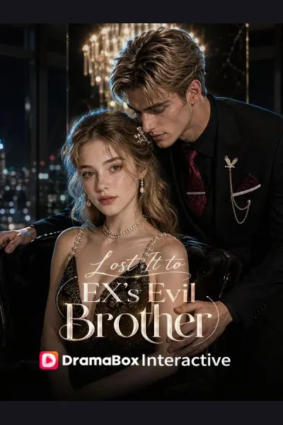 Lost It To Ex`s Evil Brother poster
