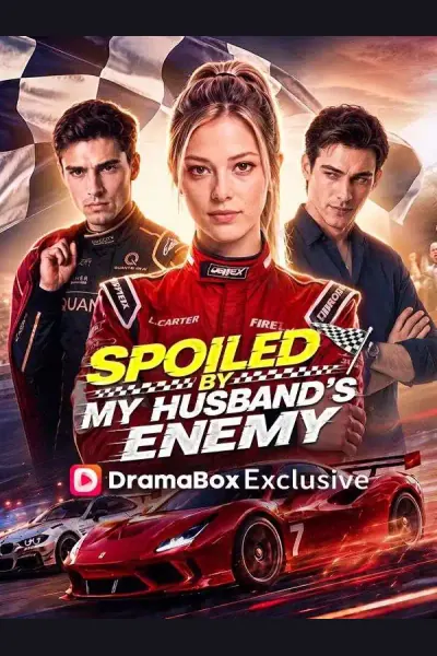 Póster de Spoiled By My Husband's Enemy
