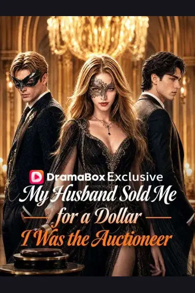 Affiche de My Husband Sold Me for a Dollar, I Was the Auctioneer