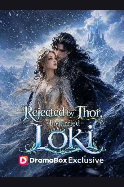 Rejected by Thor, I Married Loki poster