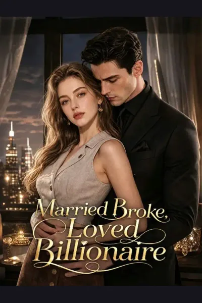 Póster de Married Broke,Loved Billionaire