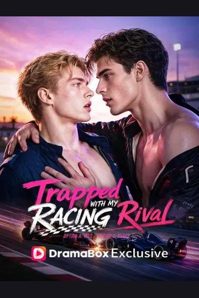 Trapped With My Racing Rival poster