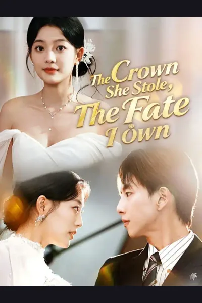 The Crown She Stole, The Fate I Own poster