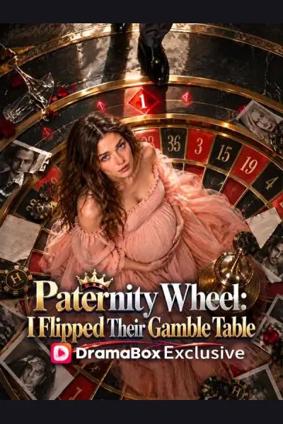 Paternity Wheel: I Flipped Their Gamble Table poster