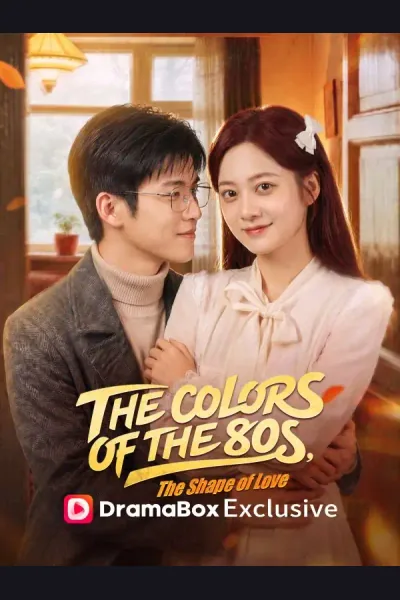 The Colors of the '80s, The Shape of Love(DUBBED) poster