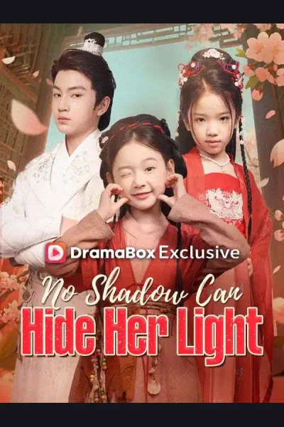 Affiche de No Shadow Can Hide Her Light