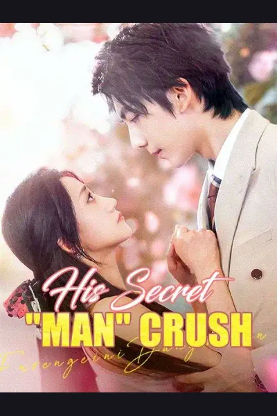 His Secret 'Man' Crush poster