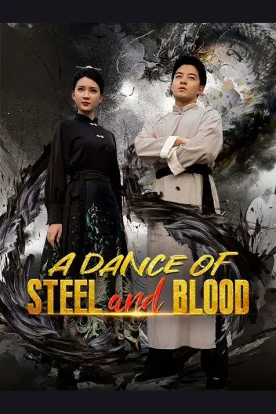 Póster de A Dance of Steel and Blood