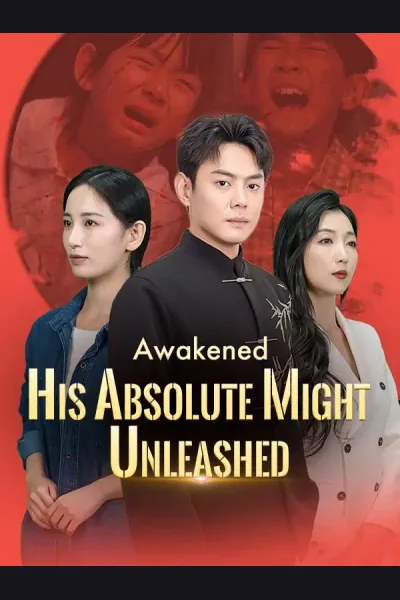 Póster de Awakened: His Absolute Might Unleashed