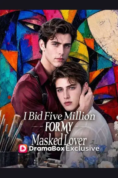 I Bid Five Million for My Masked Lover poster