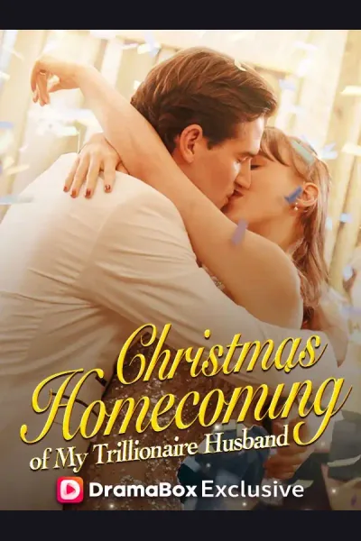 Póster de Christmas Homecoming of My Trillionaire Husband