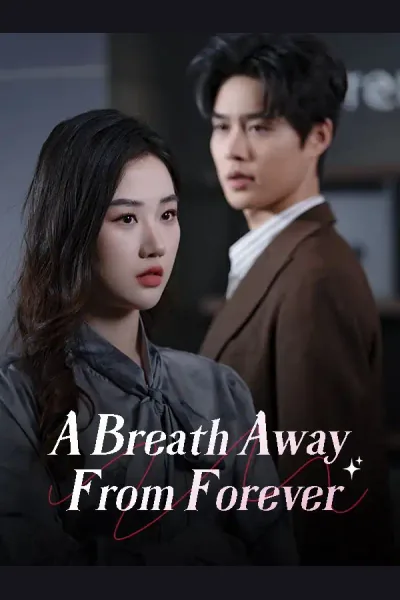 Póster de A Breath Away From Forever