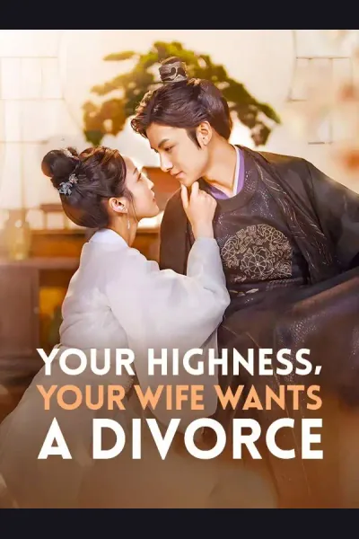 Your Highness, Your Wife Wants a Divorce poster