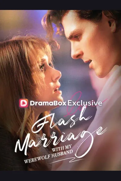 Affiche de Flash Marriage with My Werewolf Husband