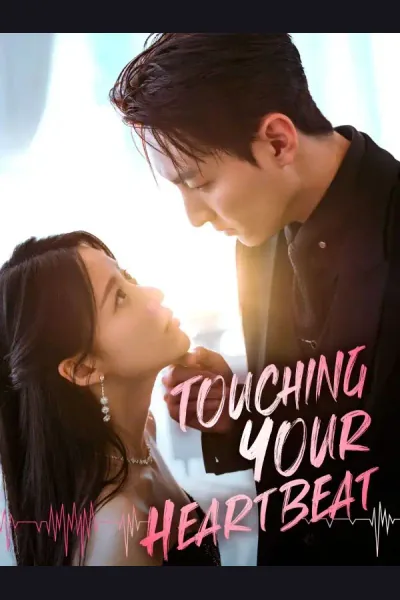 Póster de Touching Your Heartbeat