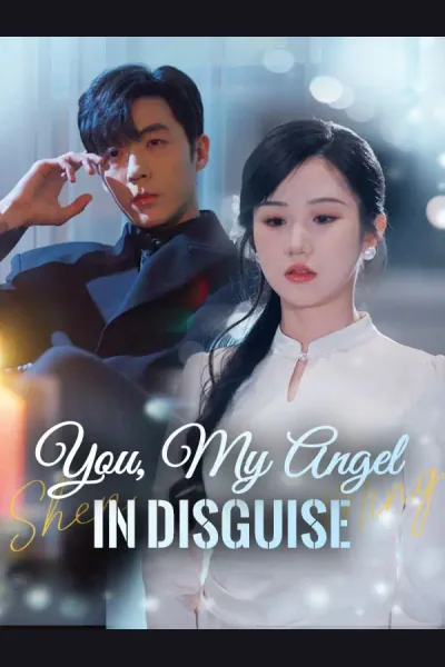 Affiche de You, My Angel in Disguise