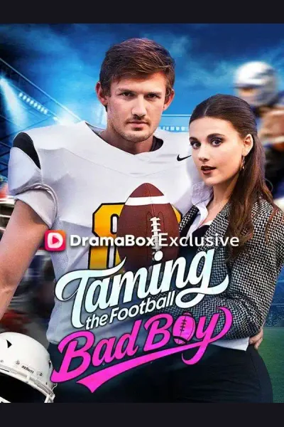 Pôster de Taming the Football Bad Boy