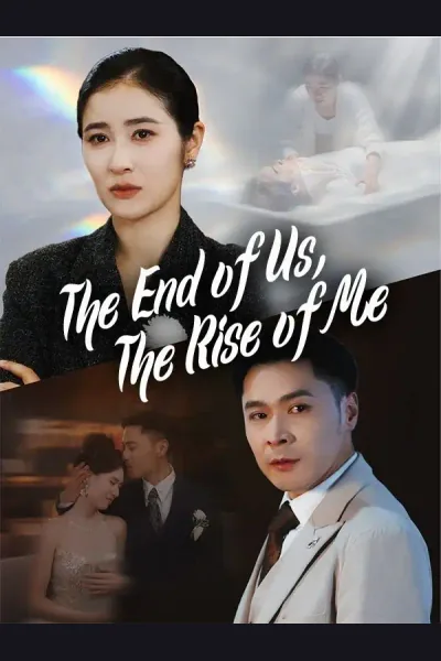 Pôster de The End of Us, The Rise of Me