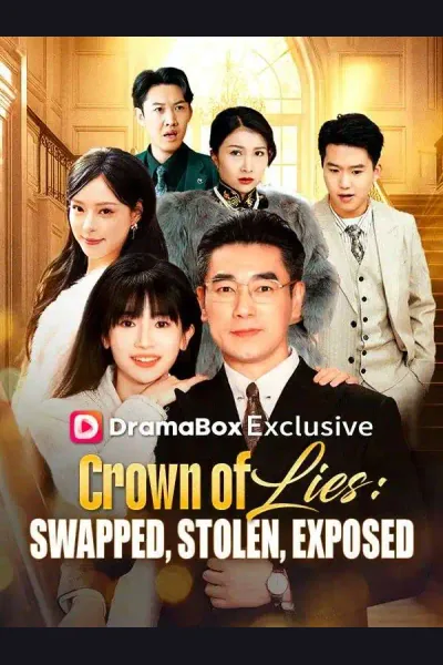 Póster de Crown of Lies: Swapped, Stolen, Exposed