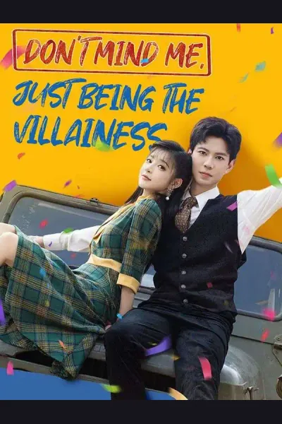 Póster de Don't Mind Me, Just Being the Villainess