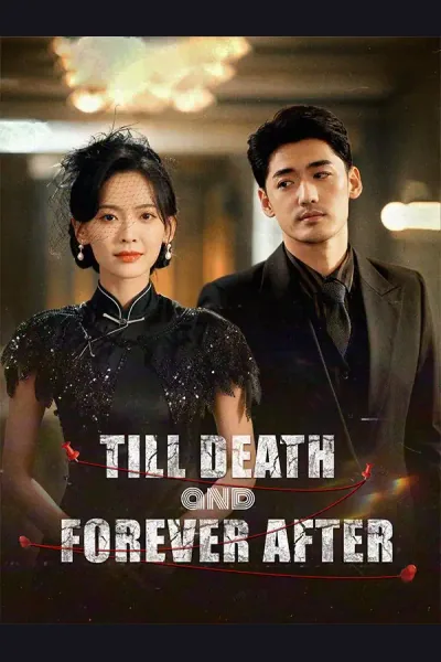 Till Death and Forever After poster