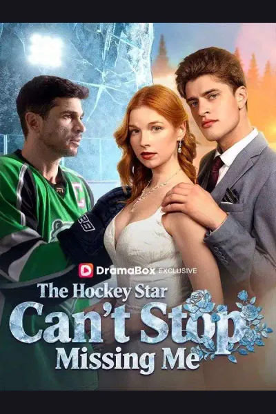 Affiche de The Hockey Star Can't Stop Missing Me