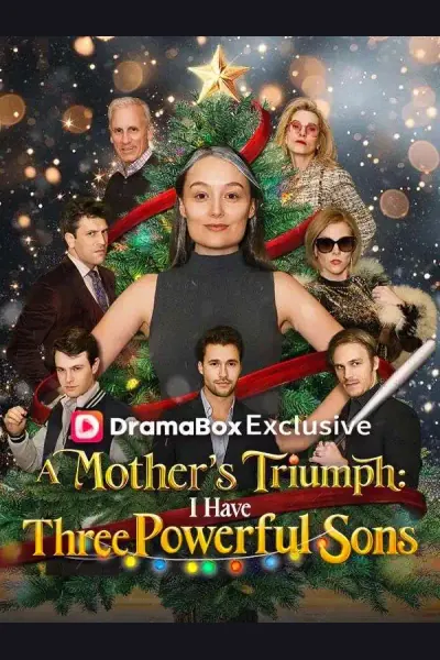 Affiche de A Mother's Triumph: I Have Three Powerful Sons